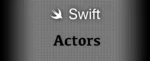 Actores en Swift