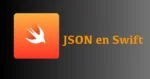 Json en Swift